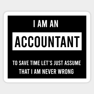 I am an accountant Sticker